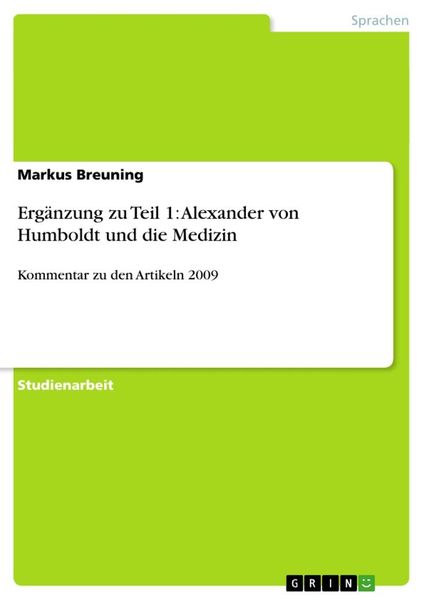 Produktbild: Erg&auml;nzung zu Teil 1: Alexander von Humboldt und die Medizin