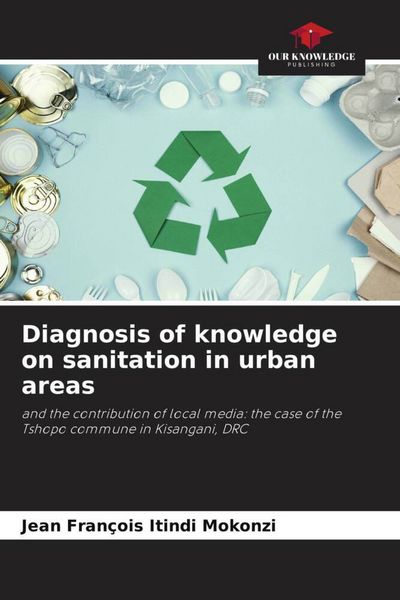 Produktbild: Diagnosis of knowledge on sanitation in urban areas