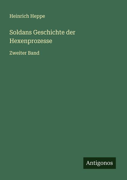 Produktbild: Soldans Geschichte der Hexenprozesse