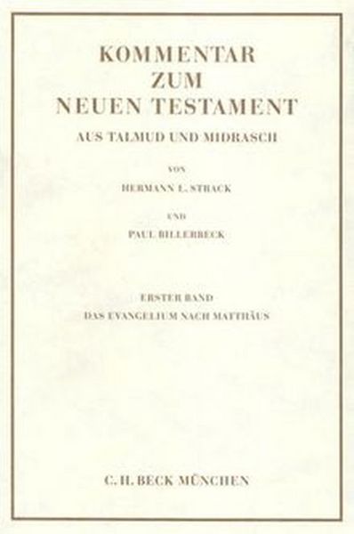 Produktbild: Kommentar zum Neuen Testament aus Talmud und Midrasch Bd. 2: Das Evangelium nach Markus, Lukas und Johannes und die Apostelgeschichte