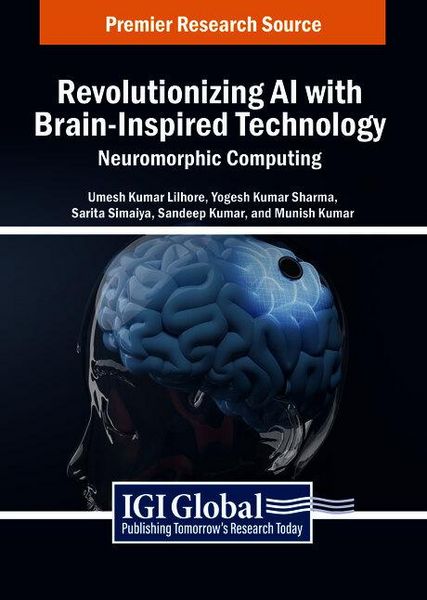 Produktbild: Revolutionizing AI with Brain-Inspired Technology: Neuromorphic Computing