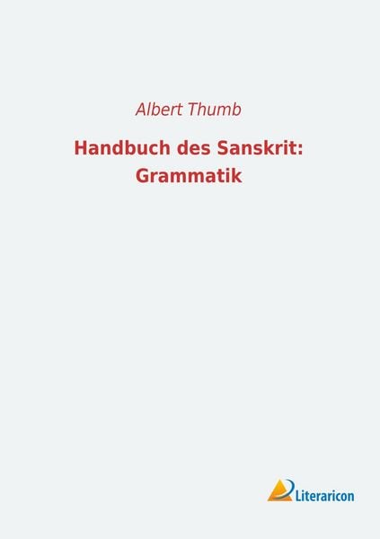 Produktbild: Handbuch des Sanskrit: Grammatik