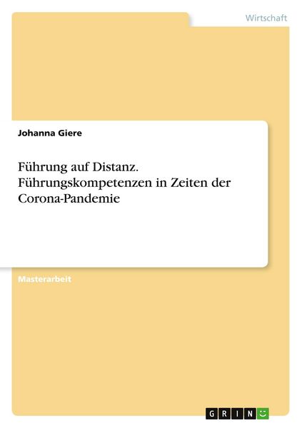 Produktbild: F&uuml;hrung auf Distanz. F&uuml;hrungskompetenzen in Zeiten der Corona-Pandemie