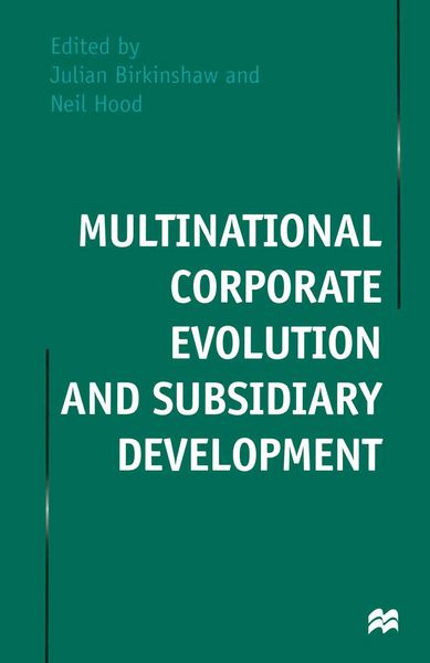 Produktbild: Multinational Corporate Evolution and Subsidiary Development