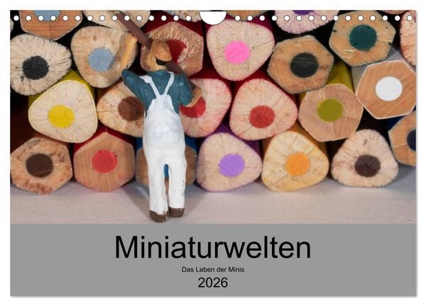 Miniaturen - Das Leben der Minis (Wandkalender 2026 DIN A4 quer), CALVENDO Monatskalender