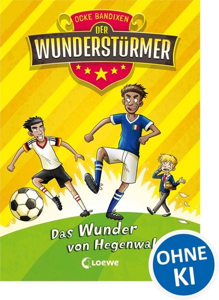 Produktbild: Der Wunderst&uuml;rmer (Band 6) - Das Wunder von Hegenwald