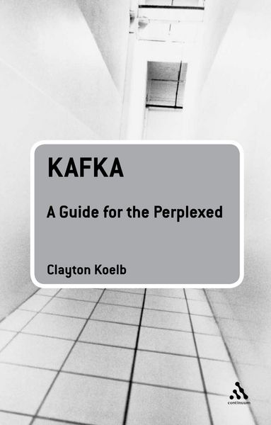 Produktbild: Kafka: A Guide for the Perplexed