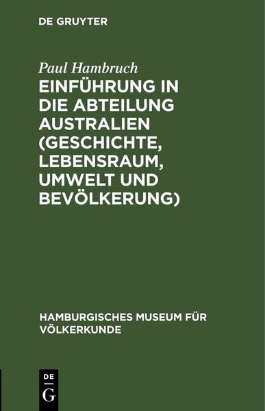 Produktbild: Einf&uuml;hrung in die Abteilung Australien (Geschichte, Lebensraum, Umwelt und Bev&ouml;lkerung)