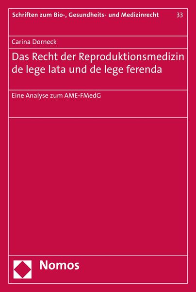 Produktbild: Das Recht der Reproduktionsmedizin de lege lata und de lege ferenda