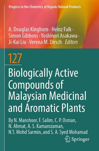Produktbild: Biologically Active Compounds of Malaysian Medicinal and Aromatic Plants