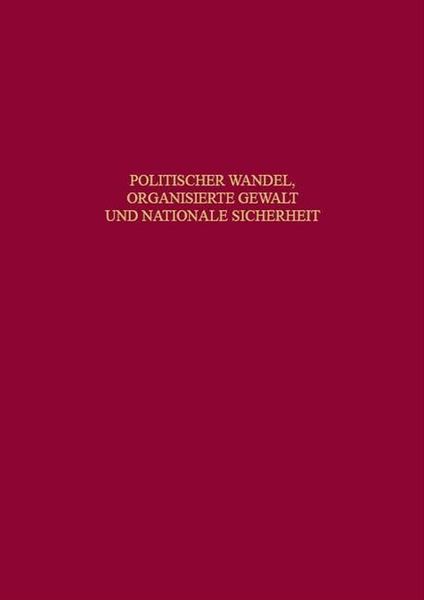 Produktbild: Politischer Wandel, organisierte Gewalt und nationale Sicherheit