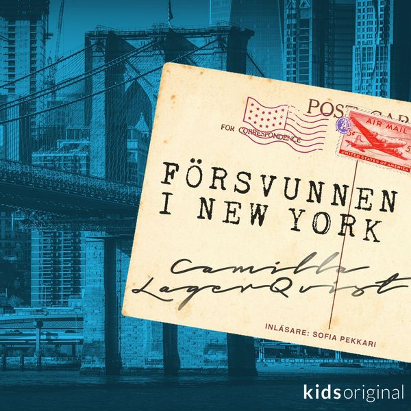 Försvunnen i New York - Camilla Lagerqvist, Audio, 9789178395002