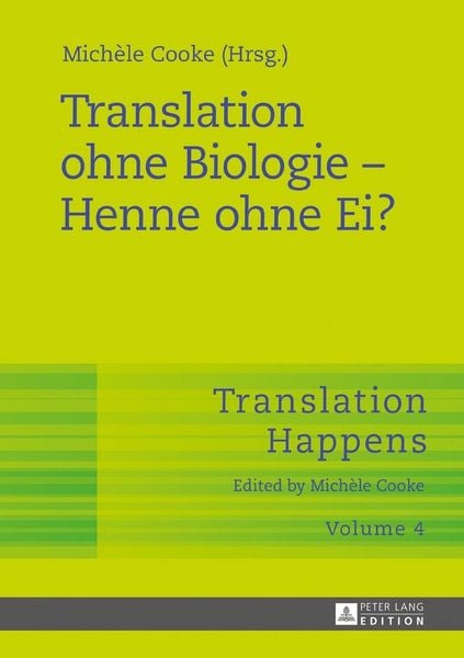 Produktbild: Translation ohne Biologie &ndash; Henne ohne Ei?