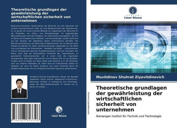 Theoretische grundlagen der gewährleistung der wirtschaftlichen sicherheit von unternehmen, Taschenbuch von Muxitdinov Shuhrat Ziyavitdinovich, Verlag