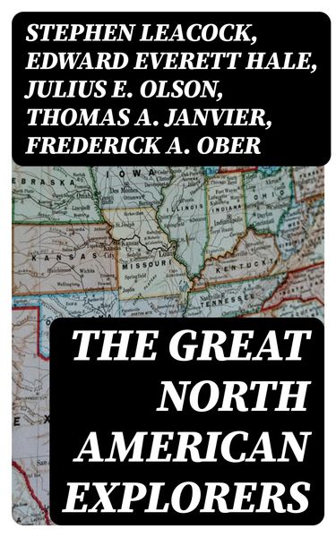 Produktbild: The Great North American Explorers