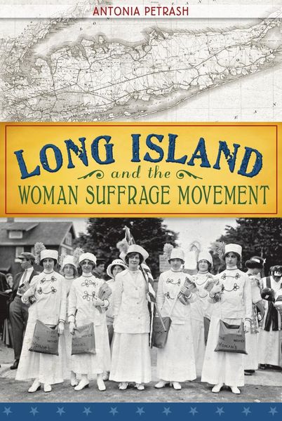 Produktbild: Long Island and the Woman Suffrage Movement