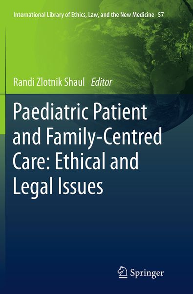 Produktbild: Paediatric Patient and Family-Centred Care: Ethical and Legal Issues