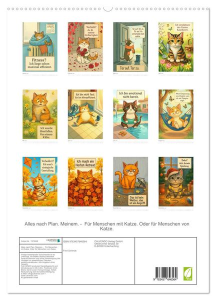 Produktbild: Alles nach Plan. Meinem. - F&uuml;r Menschen mit Katze. Oder f&uuml;r Menschen von Katze. (hochwertiger Premium Wandkalender 2026 DIN A2 hoch), Kunstdruck in Hochglanz
