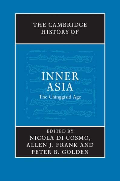 Produktbild: The Cambridge History of Inner Asia