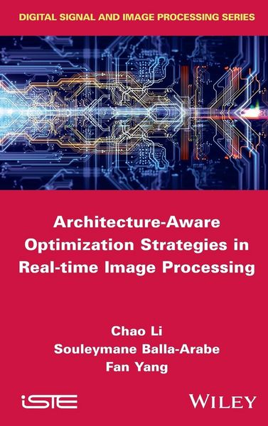 Produktbild: Architecture-Aware Optimization Strategies in Real-Time Image Processing