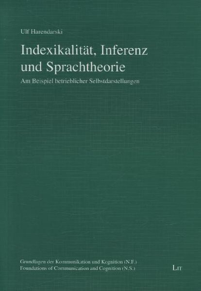 Produktbild: Harendarski, U: Indexikalit&auml;t, Inferenz und Sprachtheorie
