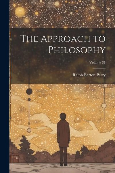 Produktbild: The Approach to Philosophy; Volume 31