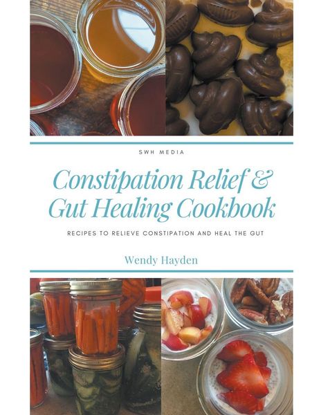 Produktbild: Recipes for Constipation Relief and Gut Healing