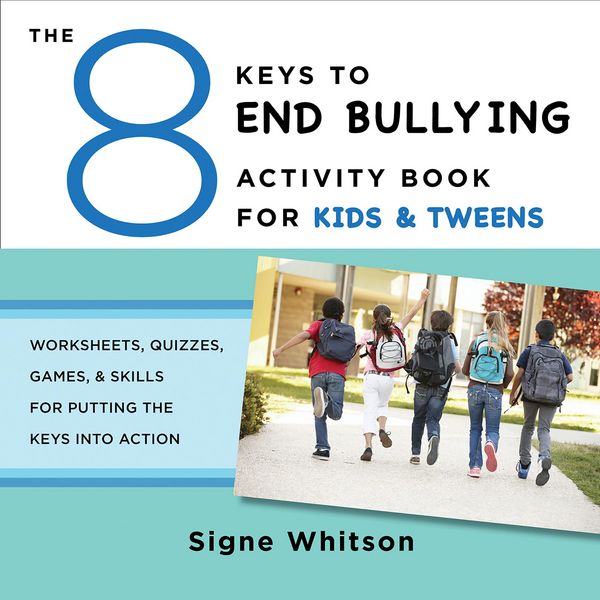 Produktbild: The 8 Keys to End Bullying Activity Book for Kids & Tweens