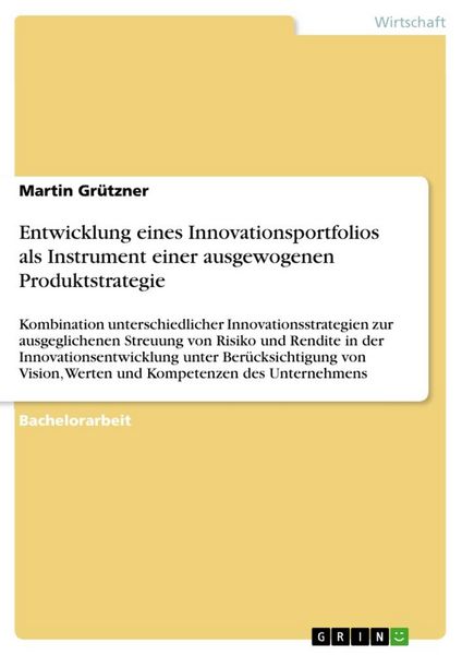 Produktbild: Entwicklung eines Innovationsportfolios als Instrument einer ausgewogenen Produktstrategie