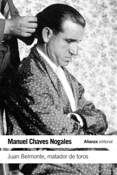 Produktbild: Juan Belmonte, matador de toros : su vida y sus haza&ntilde;as