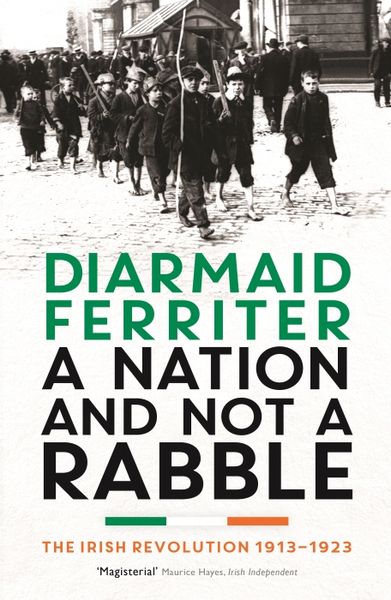 Produktbild: Ferriter, D: Nation and not a Rabble