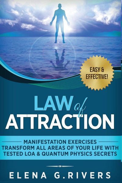 Produktbild: Law of Attraction - Manifestation Exercises - Transform All Areas of Your Life with Tested LOA & Quantum Physics Secrets
