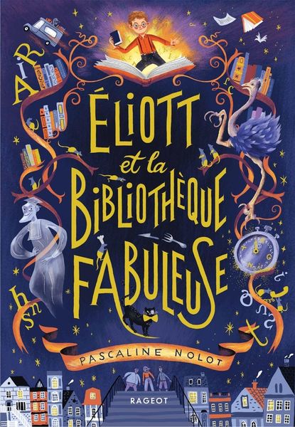 Produktbild: Eliott et la biblioth&egrave;que fabuleuse