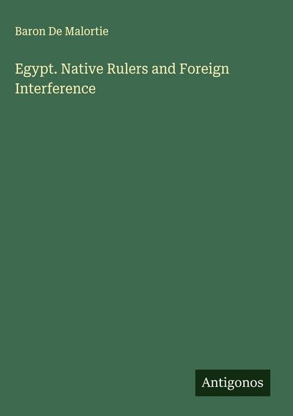 Produktbild: Egypt. Native Rulers and Foreign Interference