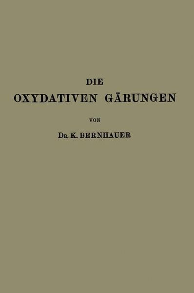 Produktbild: Die Oxydativen G&auml;rungen