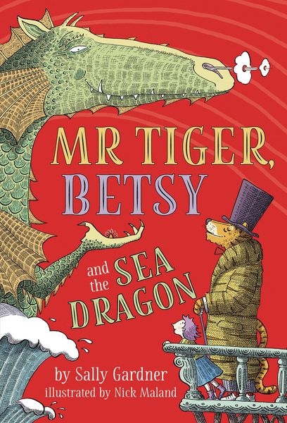 Produktbild: Mr Tiger, Betsy and the Sea Dragon