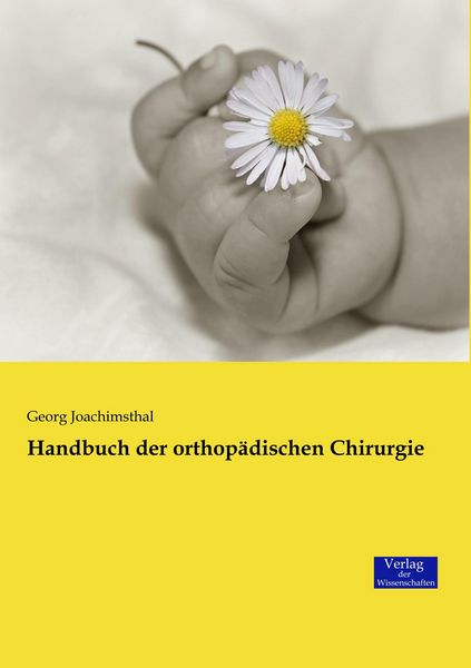 Produktbild: Handbuch der orthop&auml;dischen Chirurgie
