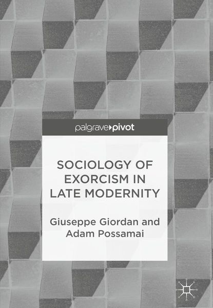 Produktbild: Sociology of Exorcism in Late Modernity