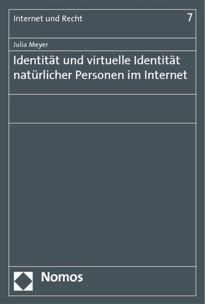 Produktbild: Identit&auml;t und virtuelle Identit&auml;t nat&uuml;rlicher Personen im Internet