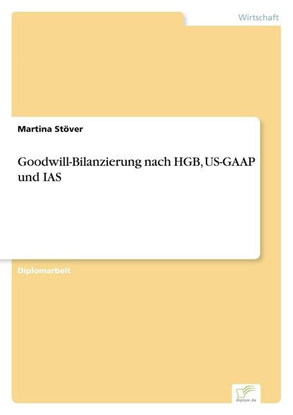 Produktbild: Goodwill-Bilanzierung nach HGB, US-GAAP und IAS