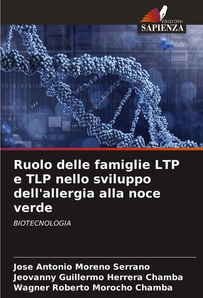 Produktbild: Ruolo delle famiglie LTP e TLP nello sviluppo dell'allergia alla noce verde