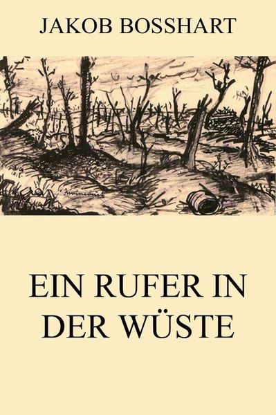 Produktbild: Ein Rufer in der W&uuml;ste