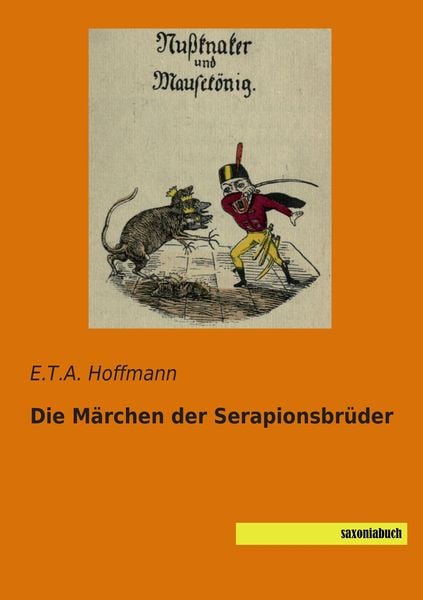 Die Märchen der Serapionsbrüder, Taschenbuch von E.T.A. Hoffmann, Saxoniabuch.de, 9783957700599