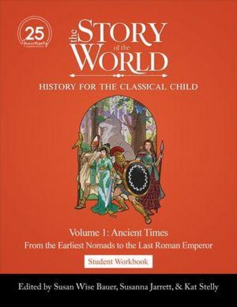 Produktbild: Student Workbook to the Story of the World, Volume 1: Ancient Times, 25th Anniversary Expanded Edition