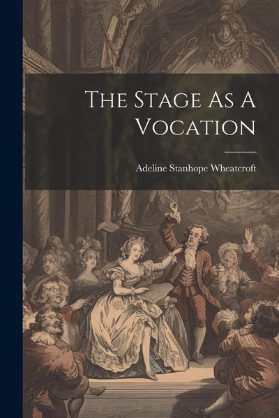 Produktbild: The Stage As A Vocation