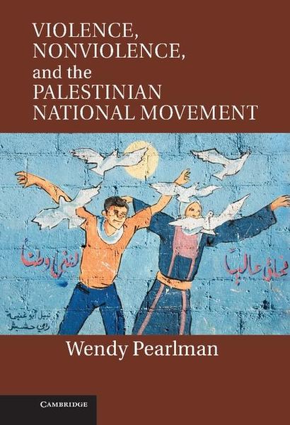 Produktbild: Violence, Nonviolence, and the Palestinian National Movement