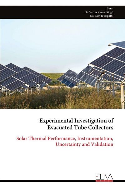 Produktbild: Experimental Investigation of Evacuated Tube Collectors