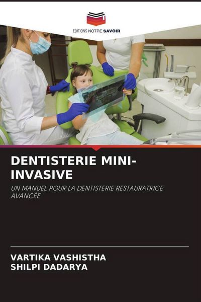 Produktbild: Dentisterie Mini-Invasive