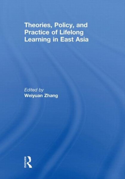 Produktbild: Theories, Policy, and Practice of Lifelong Learning in East