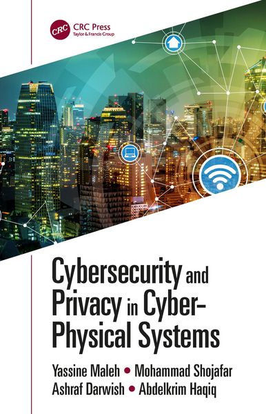 Produktbild: Cybersecurity and Privacy in Cyber Physical Systems